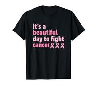 It's A Beautiful Day to Fight Breast Cancer Pink Ribbon T-Shirt