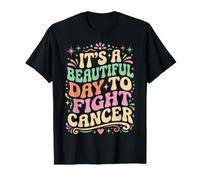 Its A Beautiful Day to Fight Cancer Awareness T-Shirt