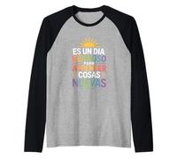 Its A Beautiful Day to Learn New Things Funny Saying Raglan Baseball Tee