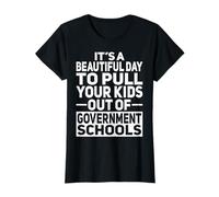It's a Beautiful Day to Pull Your Kids - Homeschool Mom T-Shirt