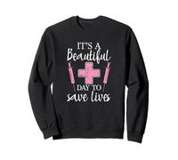 It's a beautiful Day to save Lives Sweatshirt