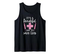 It's a Beautiful Day to Save Lives Tank Top