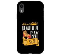 It's A Beautiful Day To Skate Inspirational Roller Skating Case for iPhone XR