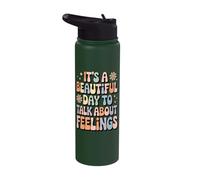 Its A Beautiful Day to Talk About Feelings Stainless Steel Insulated Water Bottle