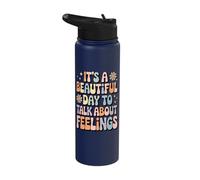Its A Beautiful Day to Talk About Feelings Stainless Steel Insulated Water Bottle