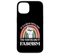 It's A Beautiful Day To Vote Out Fascism Pro Democracy Case for iPhone 13
