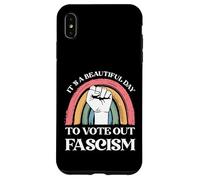 It's A Beautiful Day To Vote Out Fascism Pro Democracy Case for iPhone XS Max