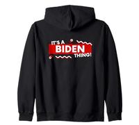 It's a Biden Thing Funny Joe Biden US President Biden Jokke Zip Hoodie