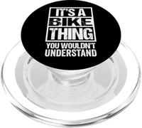 It's A Bike Thing You Wouldn't Understand First Name PopSockets PopGrip for MagSafe