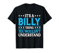 It's A Billy Thing Personal Name Funny Billy T-Shirt