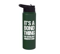It's A Bond Thing (You Wouldn't Understand) - Last Name Bond Stainless Steel Insulated Water Bottle