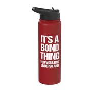 It's A Bond Thing (You Wouldn't Understand) - Last Name Bond Stainless Steel Insulated Water Bottle