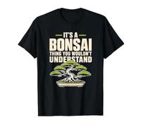 It's A Bonsai Thing You Wouldn't Understand Plant Value Graphic T-Shirt, Men, Black, M