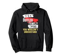 It's A Butler Family Thing Funny Men's and Women's Pullover Hoodie