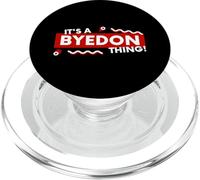 It's a Byedon Thing - Bye Donald President 2028 US Election PopSockets PopGrip for MagSafe
