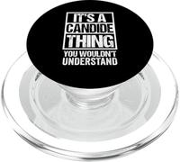 It's A Candide Thing You Wouldn't Understand First Name PopSockets PopGrip for MagSafe