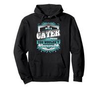 It's A CATER Thing You Wouldn't Understand Funny Family Name Pullover Hoodie