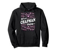 It's a Chapman Thing Proud Family Surname Chapman Pullover Hoodie
