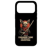 It's A Chihuahua Thing You Wouldn't Understand Case for iPhone 17 Pro Max