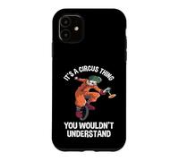 It's A Circus Thing Unicycle Clown Balancing Circus Show Case for iPhone 11