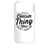 It's A Crazy Cousin Thing Cousin Crew Squad Family Black Case for iPhone 17 Pro Max