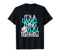 It's A Daniel Thing You Wouldn't Understand T-Shirt