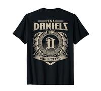 It's A DANIELS Thing You Wouldn't Understand Family Name T-Shirt