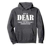 It's A DEAR Thing You Wouldn't Understand Personalized Pullover Hoodie