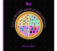 It's a Detailed World of Daily Patterns: Coloring Book for teens and grown-ups, with easy-to-color and detailed-yet-awesome original artworks (Coloring Worlds)