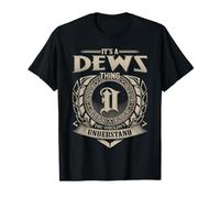 It's A DEWS Thing You Wouldn't Understand Funny Name Vintage T-Shirt