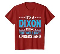 It's A Dixon Thing Surname Funny Team Family Last Name Dixon T-Shirt