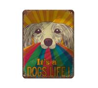 It's A Dogs Life Tin Sign Vintage Metal Pub Club Cafe Bar Home Wall Art Decoration Poster Retro 12x16inch(30x40cm)