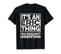 It's A ERIC Thing You Wouldn't Understand ERIC Christmas T-Shirt