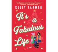 It's a Fabulous Life: A Novel