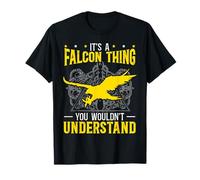 It's A Falcon Thing You Wouldn't Understand Falconer T-Shirt