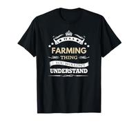 its a Farming Thing You Wouldn't Understand T-Shirt