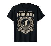 It's A FLANDERS Thing You Wouldn't Understand Name Vintage T-Shirt