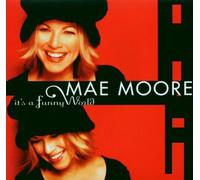 It's a Funny World by Moore, Mae (2002) Audio CD