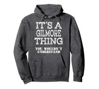 Its A GILMORE Thing You Wouldnt Understand Matching Family Pullover Hoodie