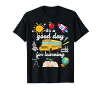 Its A Good Day for Learning Back to School Students Boy Girl T-Shirt