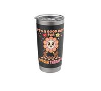 It's A Good Day for Speech Therapy Speech Language Therapist Stainless Steel Insulated Tumbler