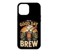 It's a Good Day to Brew Homebrew Craft Beer Brewmaster Case for iPhone 12 Pro Max