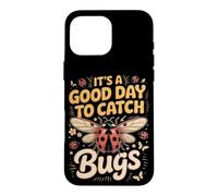 It's a Good Day to Catch Bugs Ladybug Insect Case for iPhone 16 Pro Max