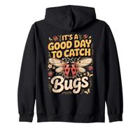 It's a Good Day to Catch Bugs Ladybug Insect Zip Hoodie