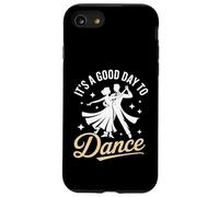 It's A Good Day To Dance Ballroom Salsa Tango Dancing Case for iPhone SE (2020) / 7/8