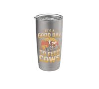It's a Good Day to Feed Cows Cattle Ranch Farm Stainless Steel Insulated Tumbler