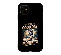 It's a Good Day to Hang With Monkeys Capuchin Primate Case for iPhone 11