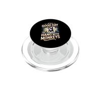 It's a Good Day to Hang With Monkeys Capuchin Primate PopSockets PopGrip for MagSafe