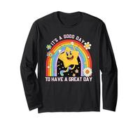 It's A Good Day to Have A Great Day, Have A Great Day Shirt Long Sleeve T-Shirt