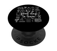 It's A Good Day To Learn Motivation Inspiration PopSockets Adhesive PopGrip